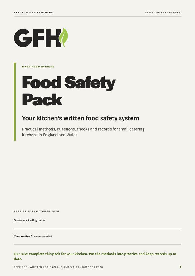 GFH Food Safety Pack, front cover: your kitchen&rsquo;s written food safety system